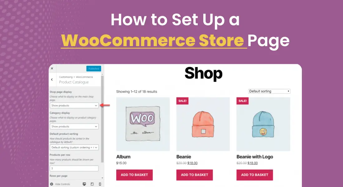 How To Customize A WooCommerce Shop | 4 Easy Steps